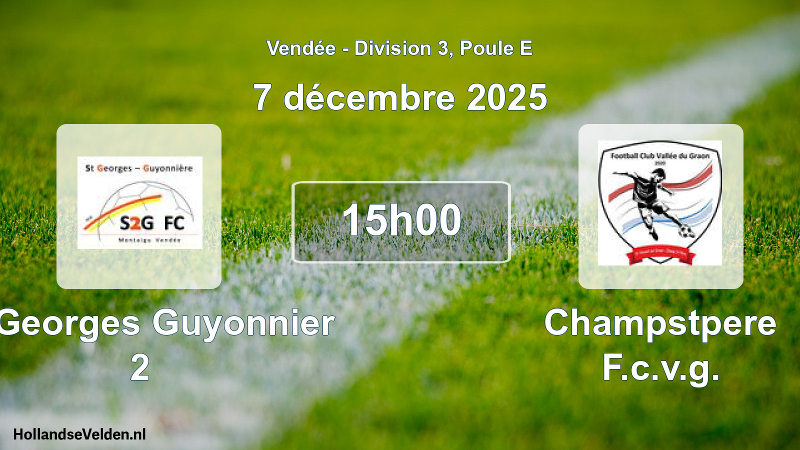 Geplande wedstrijd: St Georges Guyonnier 2 - Champstpere F.c.v.g. (7 décembre 2025)