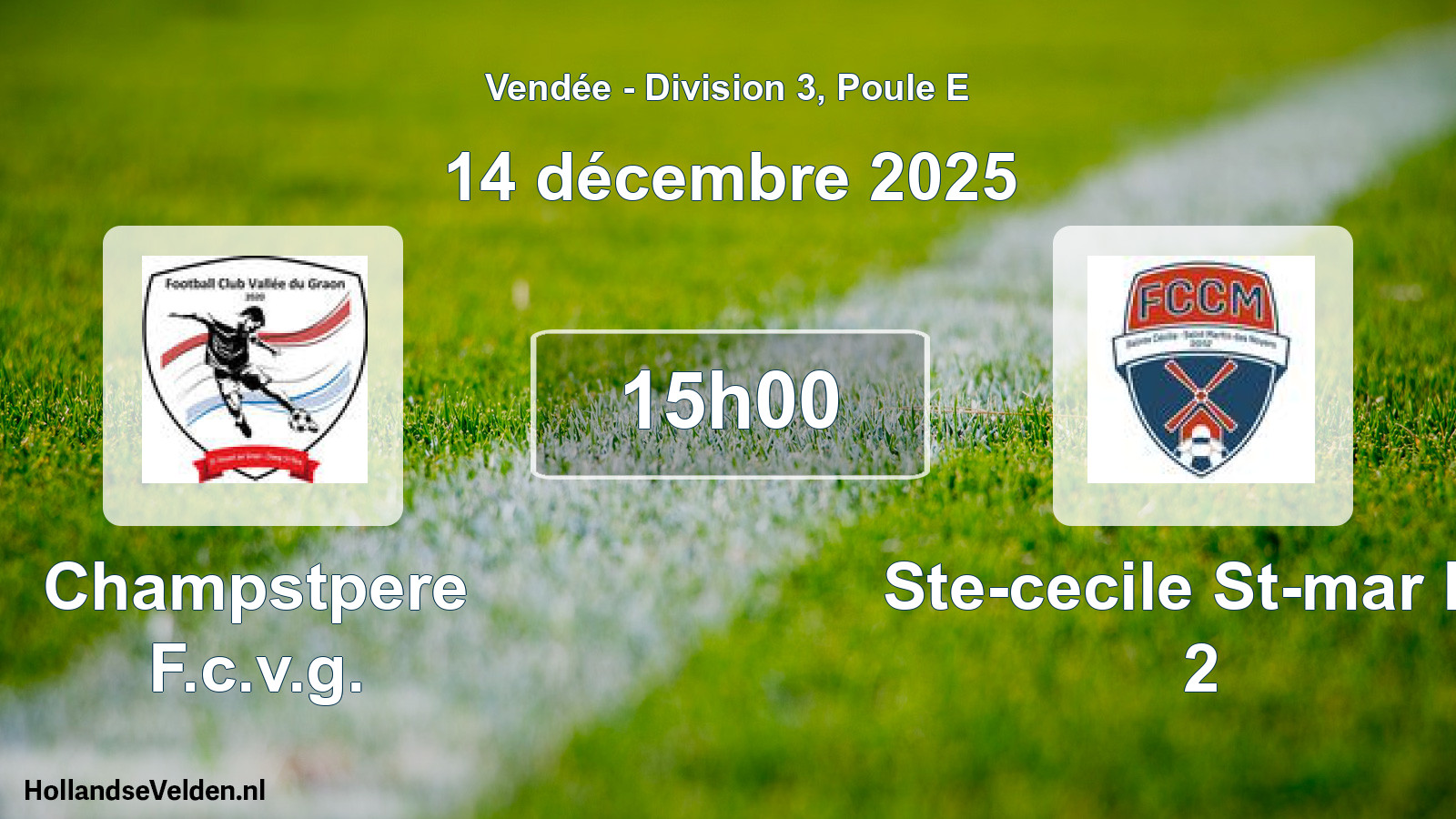 Geplande wedstrijd: Champstpere F.c.v.g. - Ste-cecile St-mar Fc 2 (14 décembre 2025)