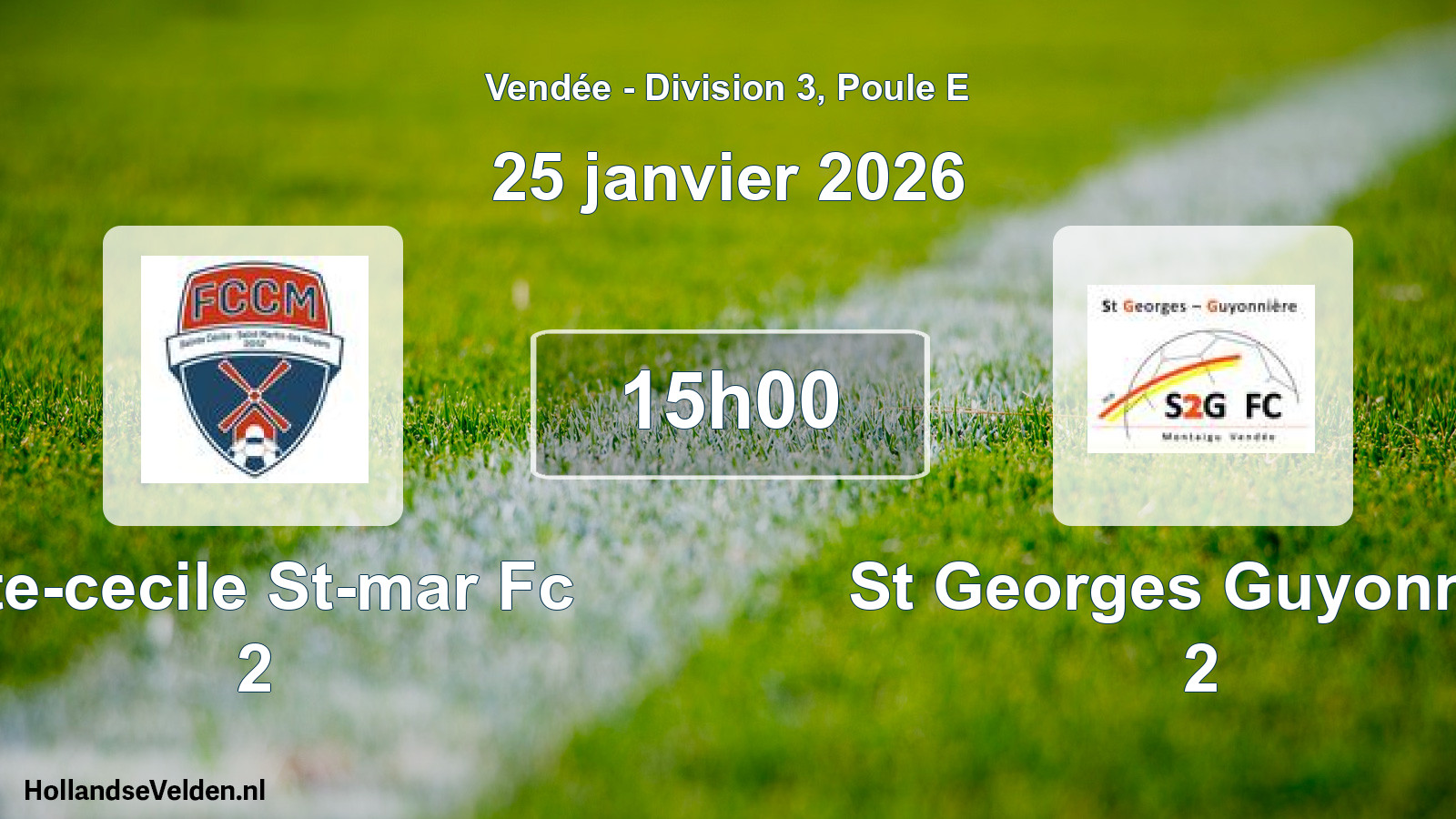 Scheduled Match: Ste-cecile St-mar Fc 2 - St Georges Guyonnier 2 (25 January 2026)