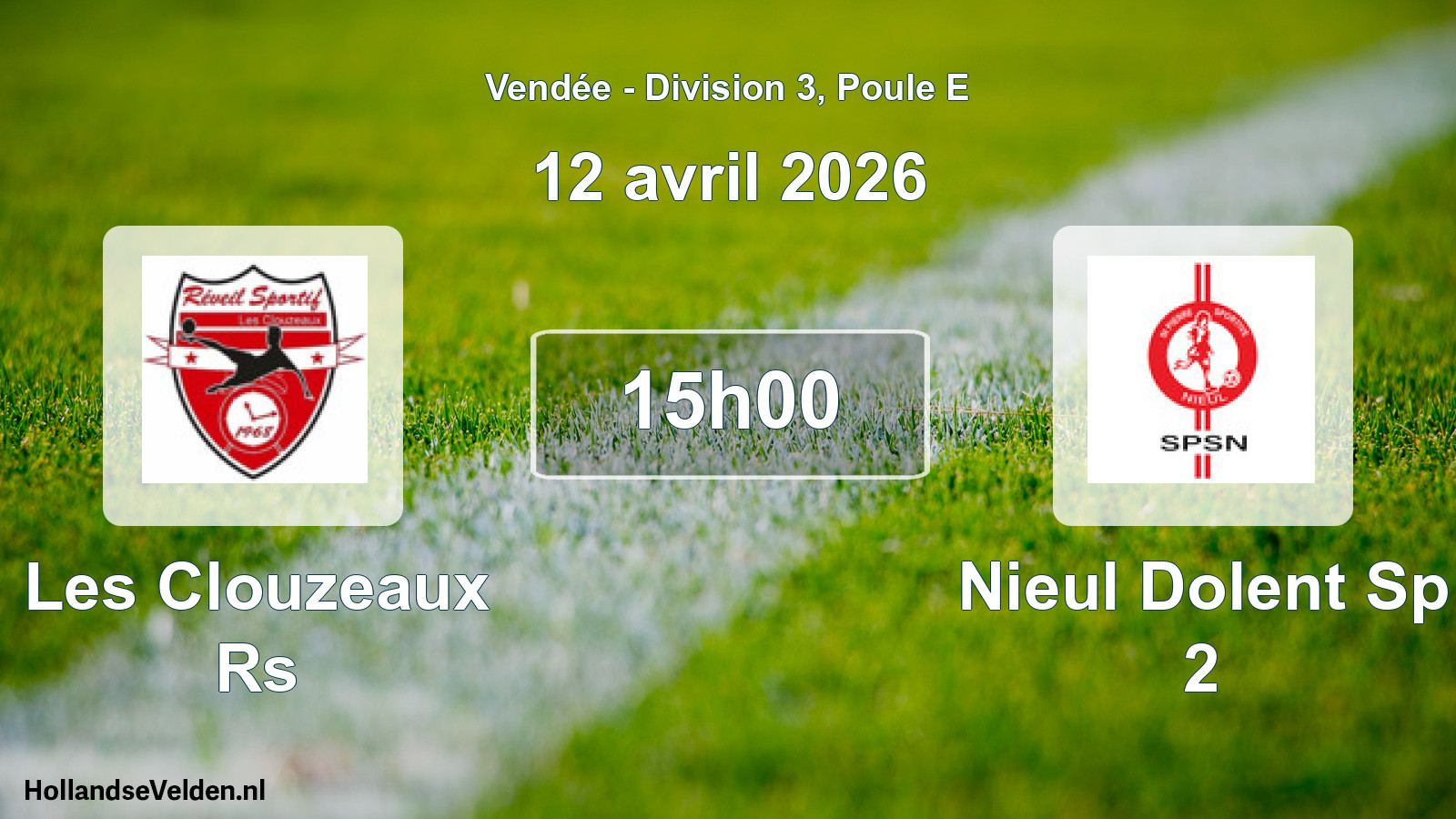 Scheduled Match: Les Clouzeaux Rs - Nieul Dolent Sp 2 (12 April 2026)