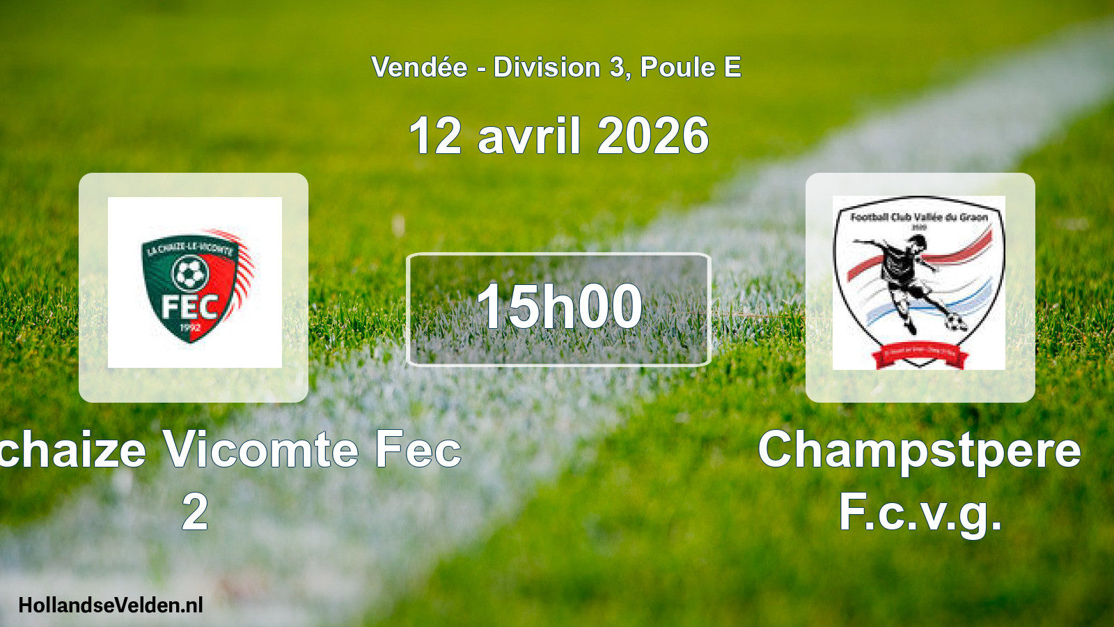 Geplande wedstrijd: Lachaize Vicomte Fec 2 - Champstpere F.c.v.g. (12 avril 2026)