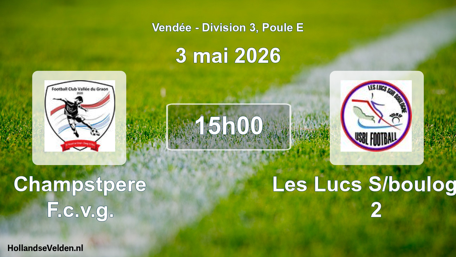 Geplande wedstrijd: Champstpere F.c.v.g. - Les Lucs S/boulogne 2 (3 mai 2026)