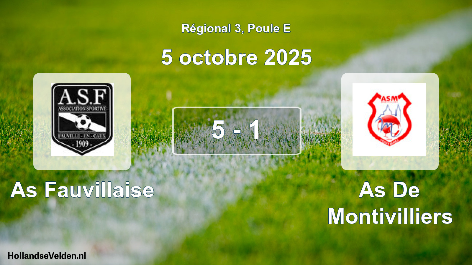 Total number of matches played: As Fauvillaise - As De Montivilliers 5 - 1 (5 October 2025)