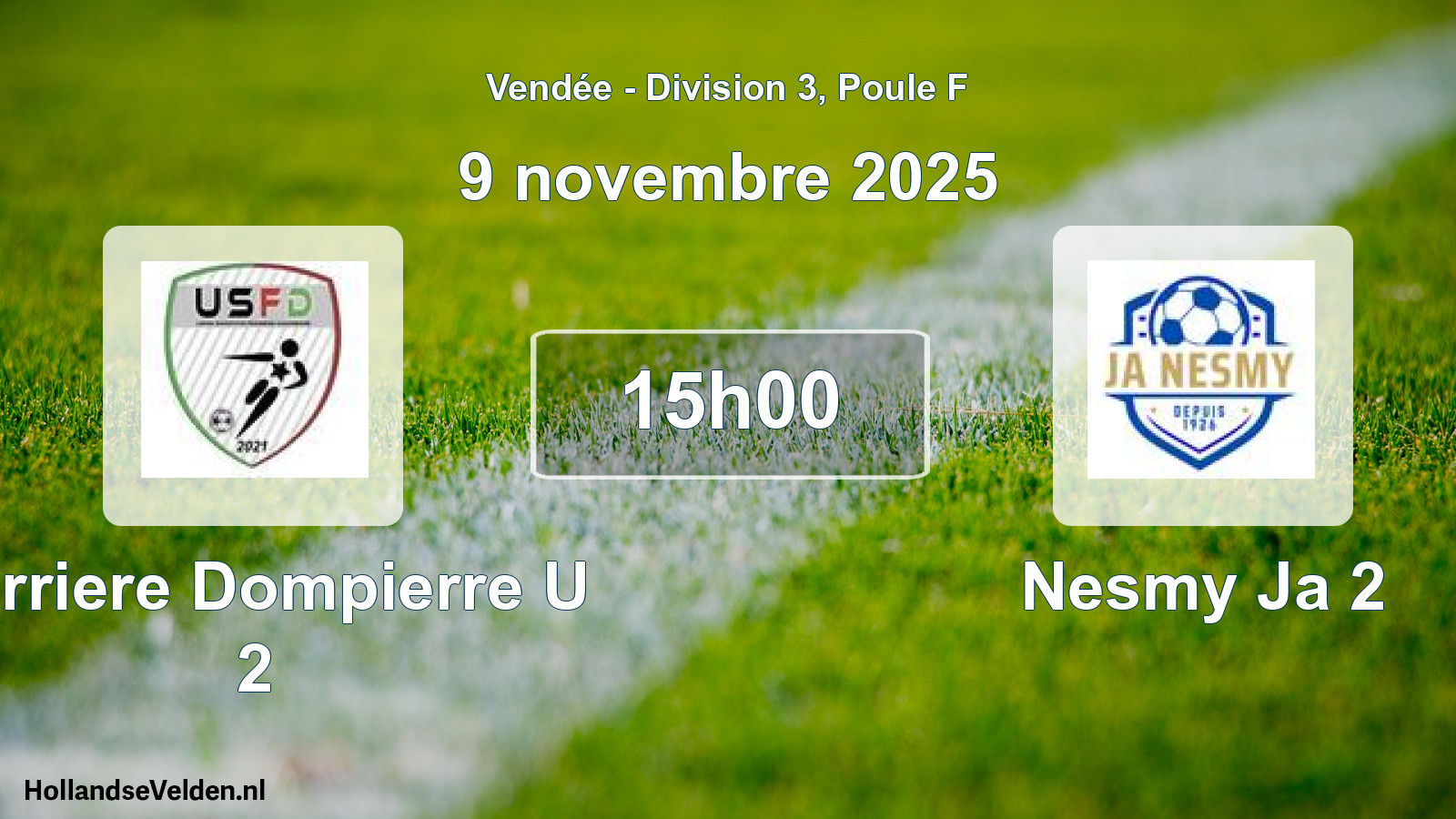 Geplande wedstrijd: Ferriere Dompierre U 2 - Nesmy Ja 2 (9 novembre 2025)