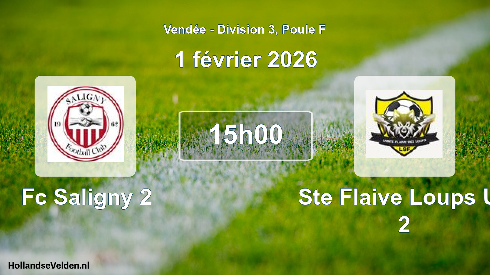 Geplande wedstrijd: Fc Saligny 2 - Ste Flaive Loups Us 2 (1 février 2026)