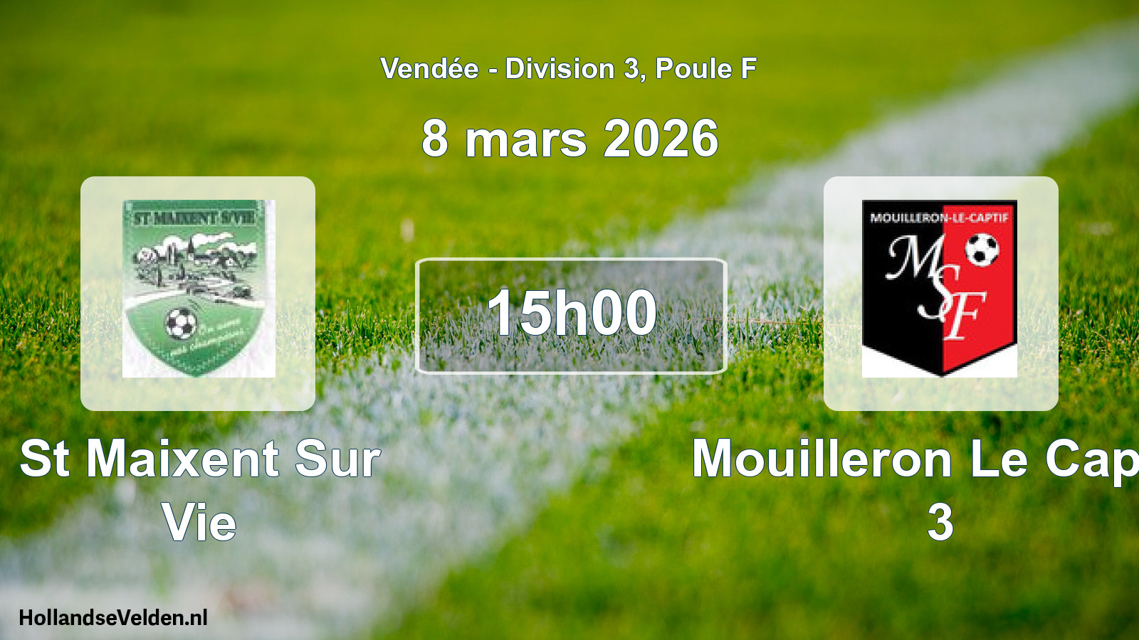 Geplande wedstrijd: St Maixent Sur Vie - Mouilleron Le Captif 3 (8 mars 2026)