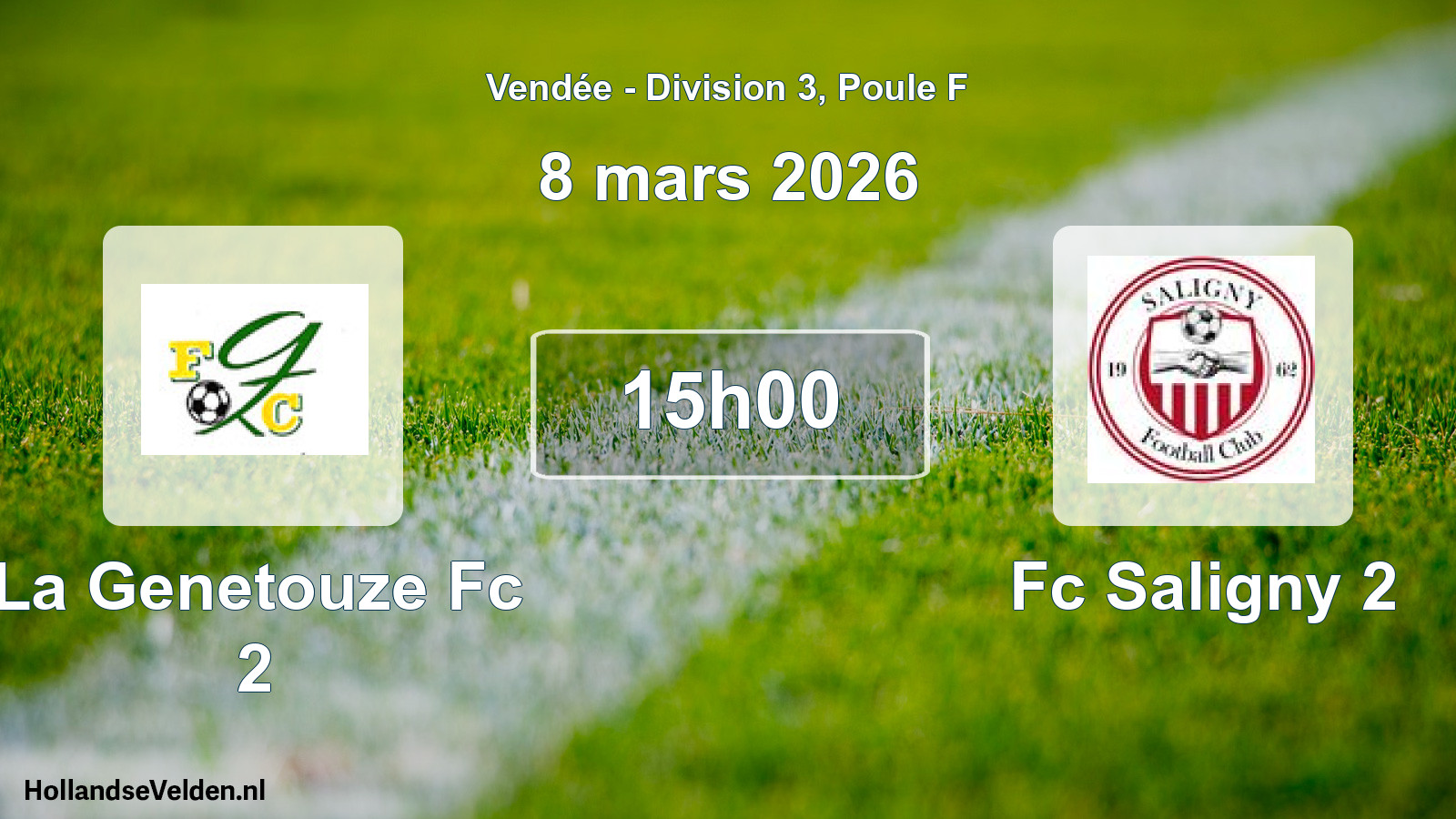 Geplande wedstrijd: La Genetouze Fc 2 - Fc Saligny 2 (8 mars 2026)
