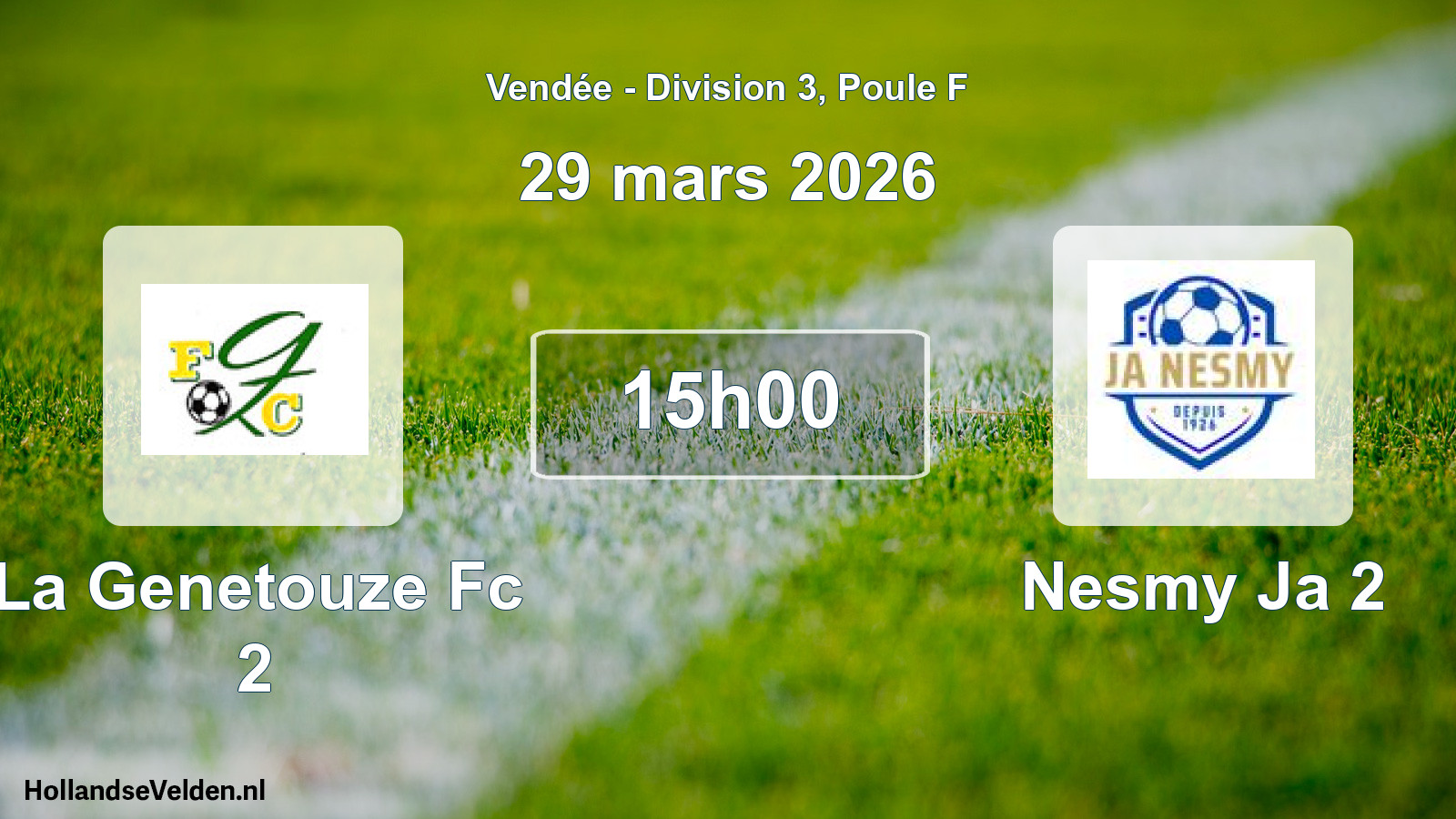 Scheduled Match: La Genetouze Fc 2 - Nesmy Ja 2 (29 March 2026)
