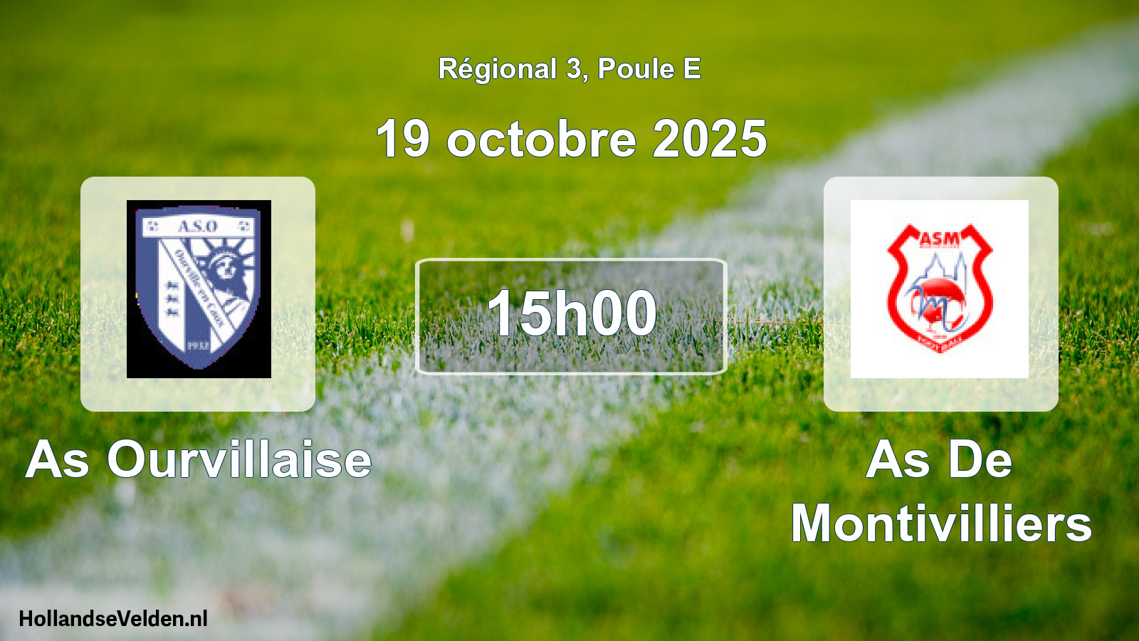 Geplande wedstrijd: As Ourvillaise - As De Montivilliers (19 octobre 2025)