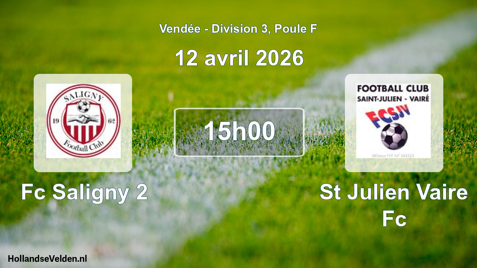 Scheduled Match: Fc Saligny 2 - St Julien Vaire Fc (12 April 2026)
