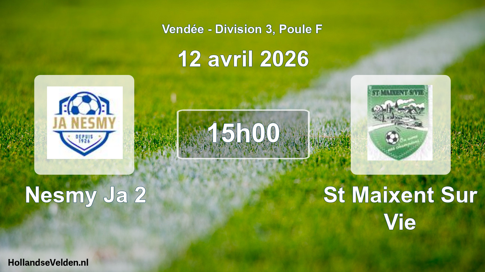 Scheduled Match: Nesmy Ja 2 - St Maixent Sur Vie (12 April 2026)