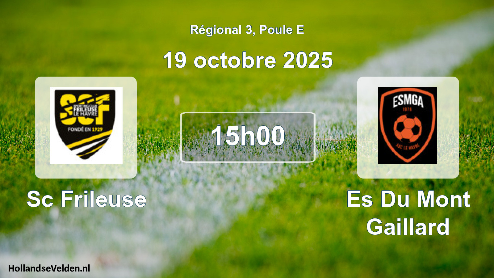 Scheduled Match: Sc Frileuse - Es Du Mont Gaillard (19 October 2025)