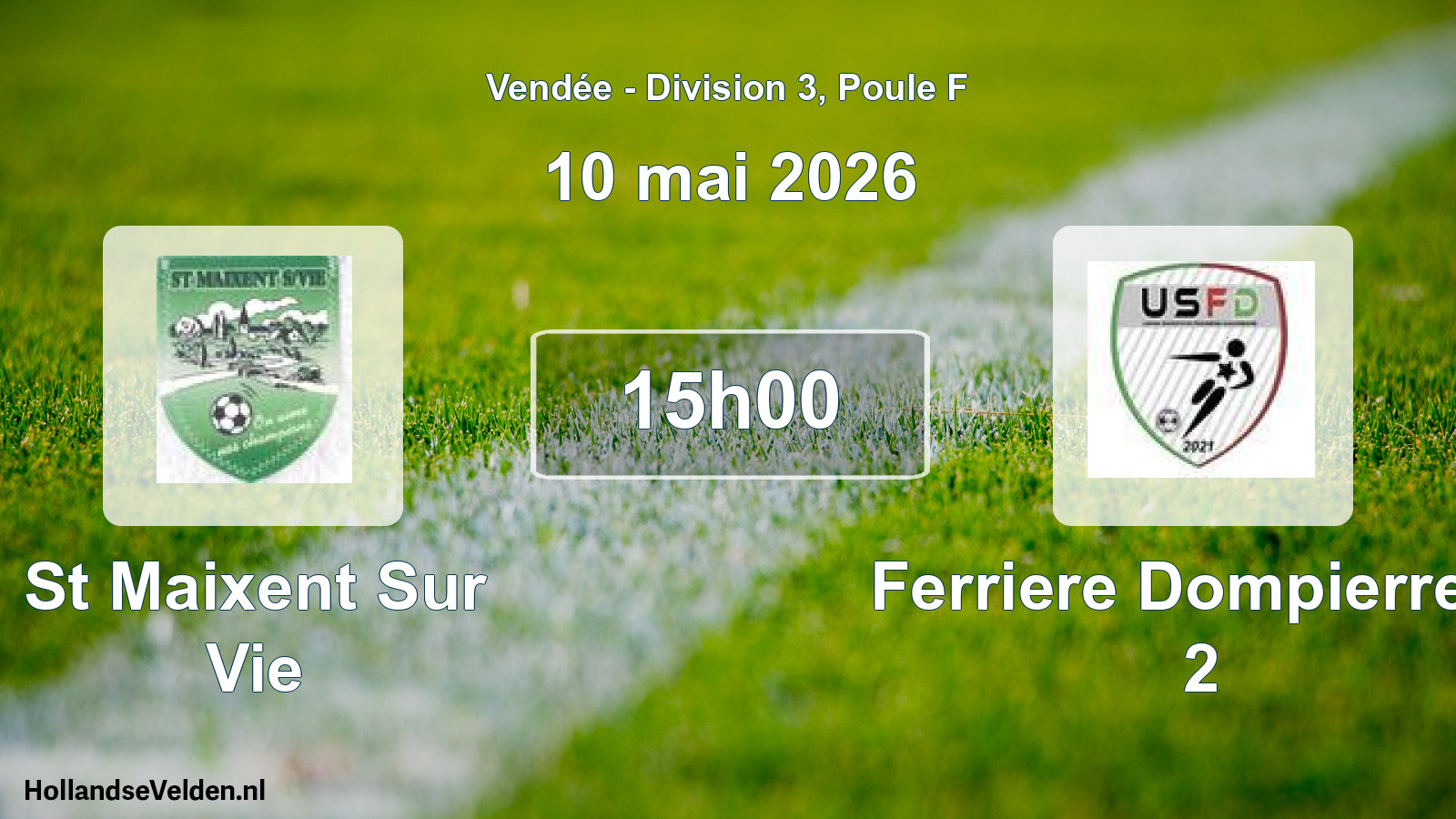 Scheduled Match: St Maixent Sur Vie - Ferriere Dompierre U 2 (10 May 2026)