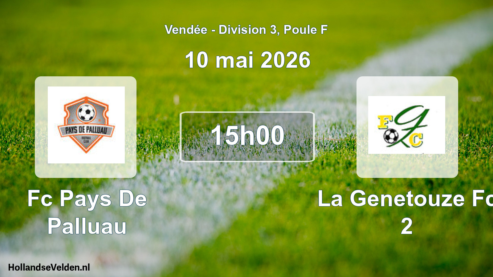 Scheduled Match: Fc Pays De Palluau - La Genetouze Fc 2 (10 May 2026)
