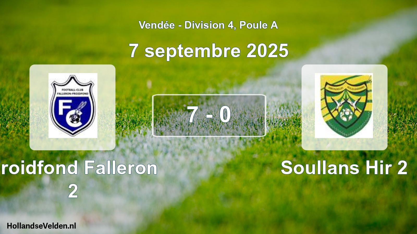 Total number of matches played: Froidfond Falleron 2 - Soullans Hir 2 7 - 0 (7 September 2025)