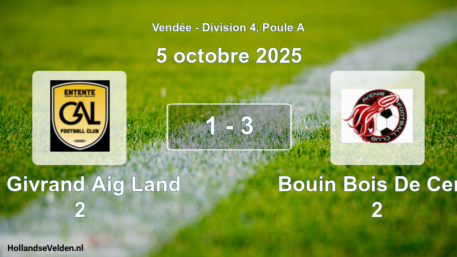 Gespeelde wedstrijd: E. Givrand Aig Land 2 - Bouin Bois De Cene 2 1 - 3 (5 oktober 2025)