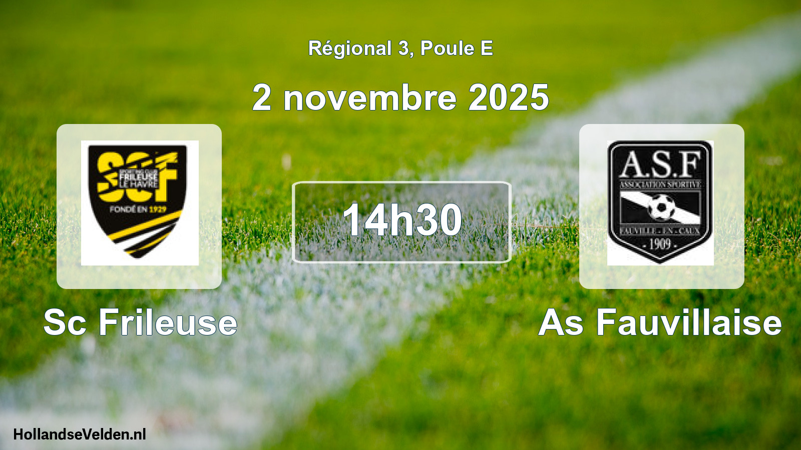 Geplande wedstrijd: Sc Frileuse - As Fauvillaise (2 november 2025)