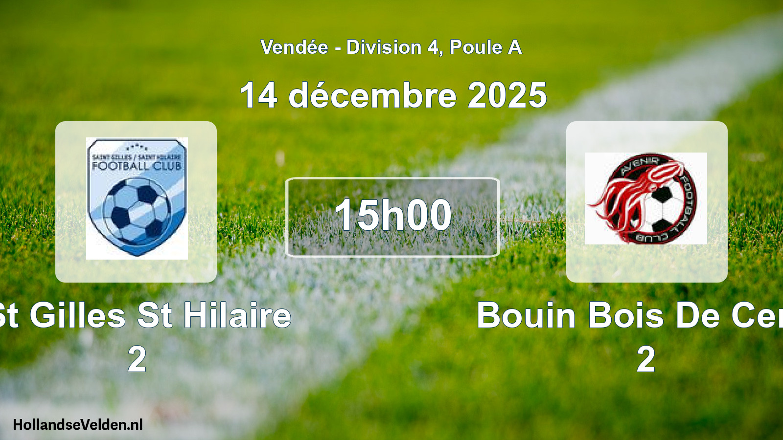 Scheduled Match: St Gilles St Hilaire 2 - Bouin Bois De Cene 2 (14 December 2025)