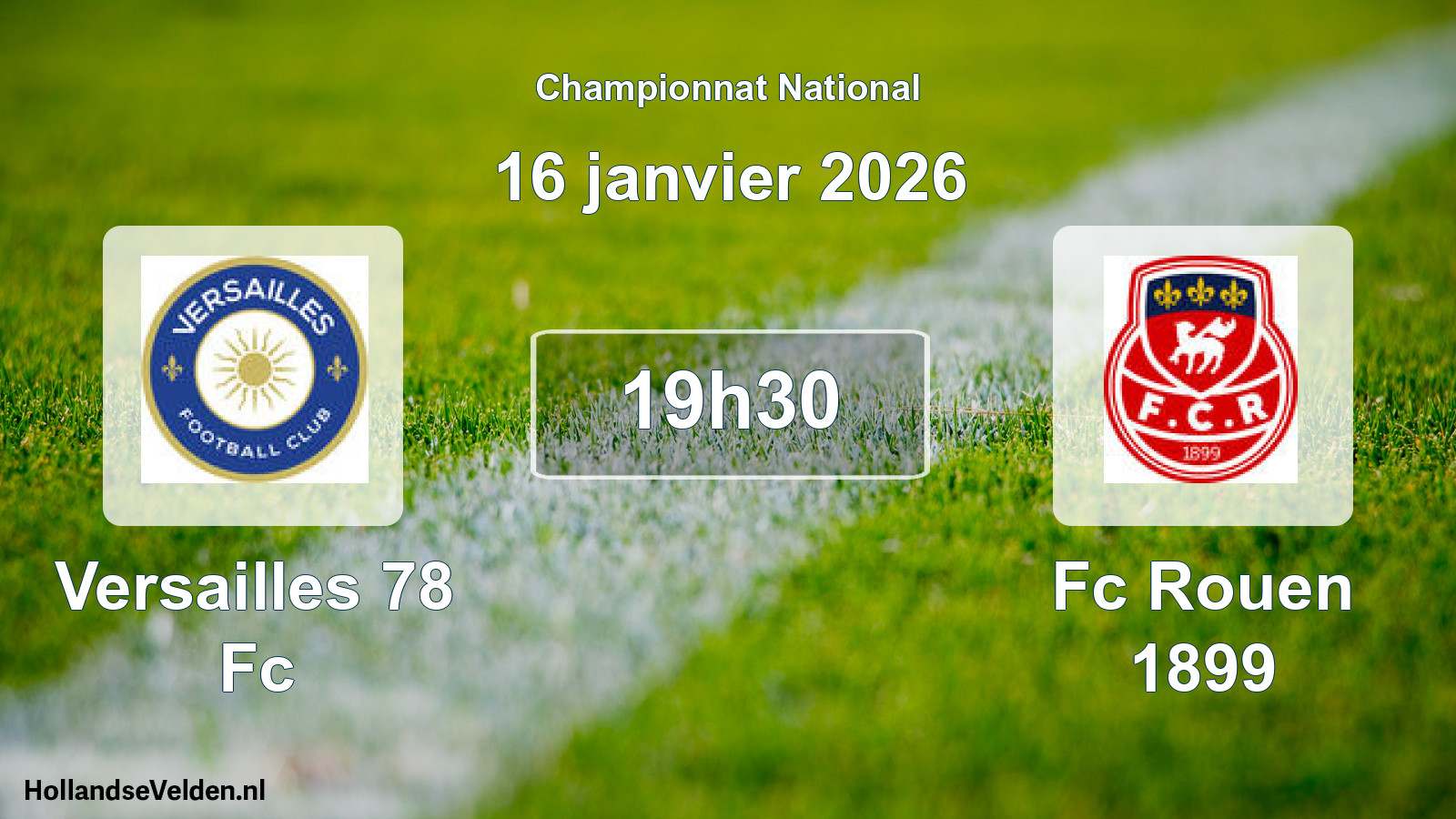 Geplande wedstrijd: Versailles 78 Fc - Fc Rouen 1899 (16 janvier 2026)