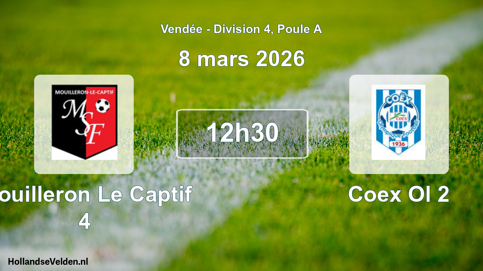Geplande wedstrijd: Mouilleron Le Captif 4 - Coex Ol 2 (8 mars 2026)