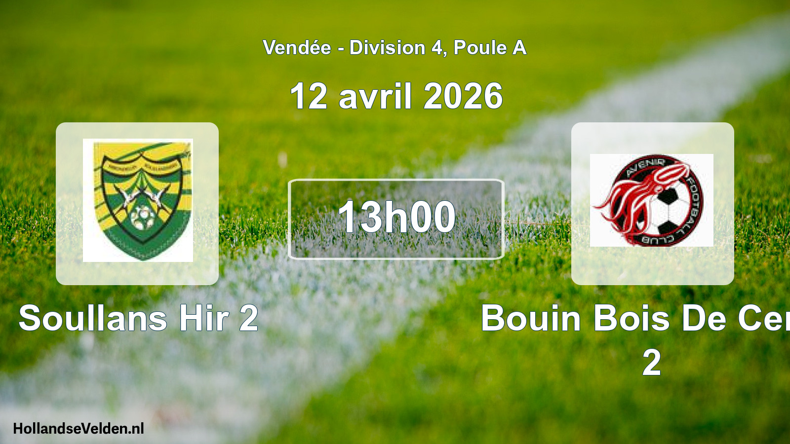 Scheduled Match: Soullans Hir 2 - Bouin Bois De Cene 2 (12 April 2026)