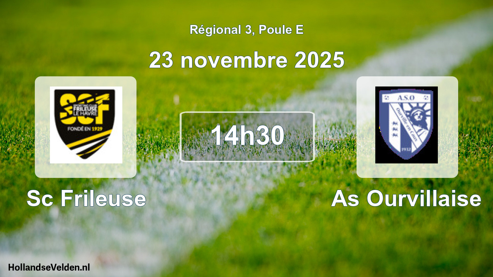 Geplande wedstrijd: Sc Frileuse - As Ourvillaise (23 novembre 2025)