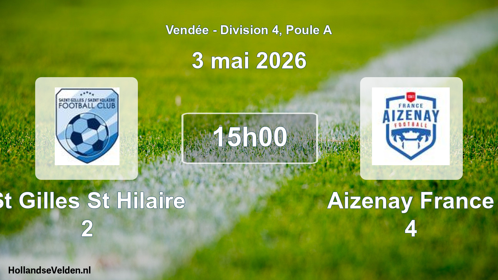 Geplande wedstrijd: St Gilles St Hilaire 2 - Aizenay France 4 (3 mei 2026)