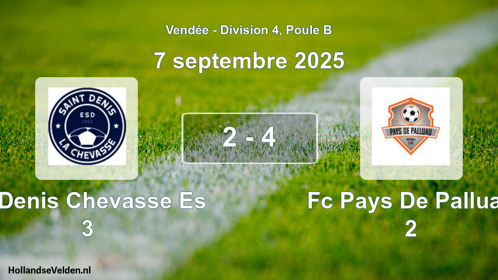 Gespeelde wedstrijd: St Denis Chevasse Es 3 - Fc Pays De Palluau 2 2 - 4 (7 september 2025)