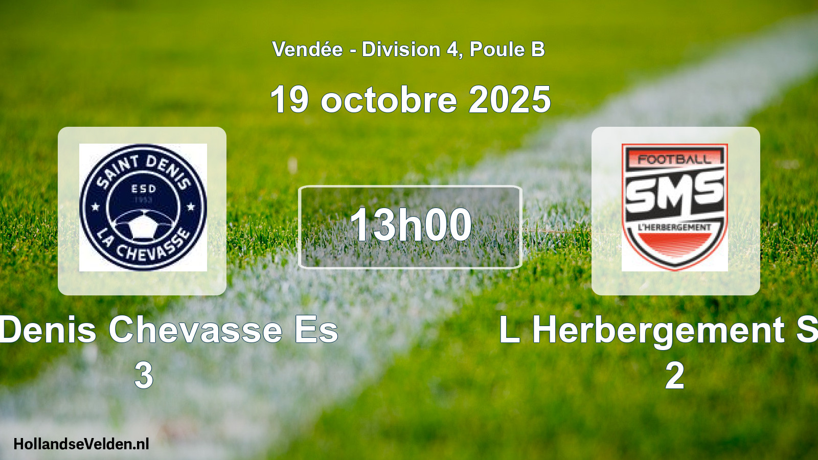 Geplande wedstrijd: St Denis Chevasse Es 3 - L Herbergement Sm 2 (19 octobre 2025)