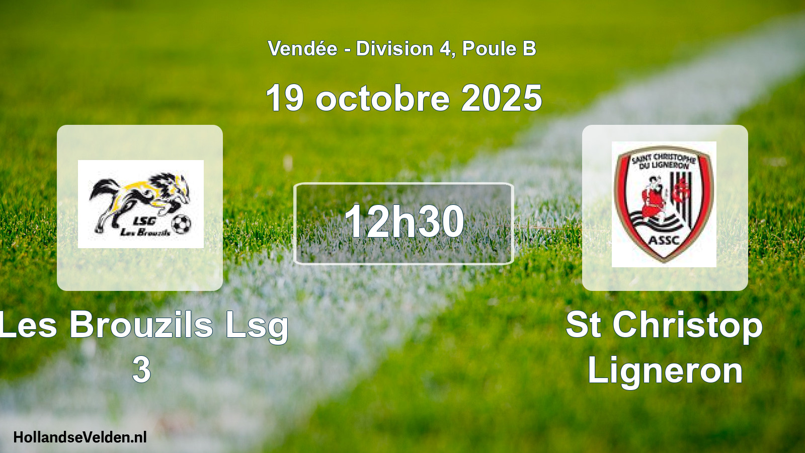 Scheduled Match: Les Brouzils Lsg 3 - St Christop Ligneron (19 October 2025)
