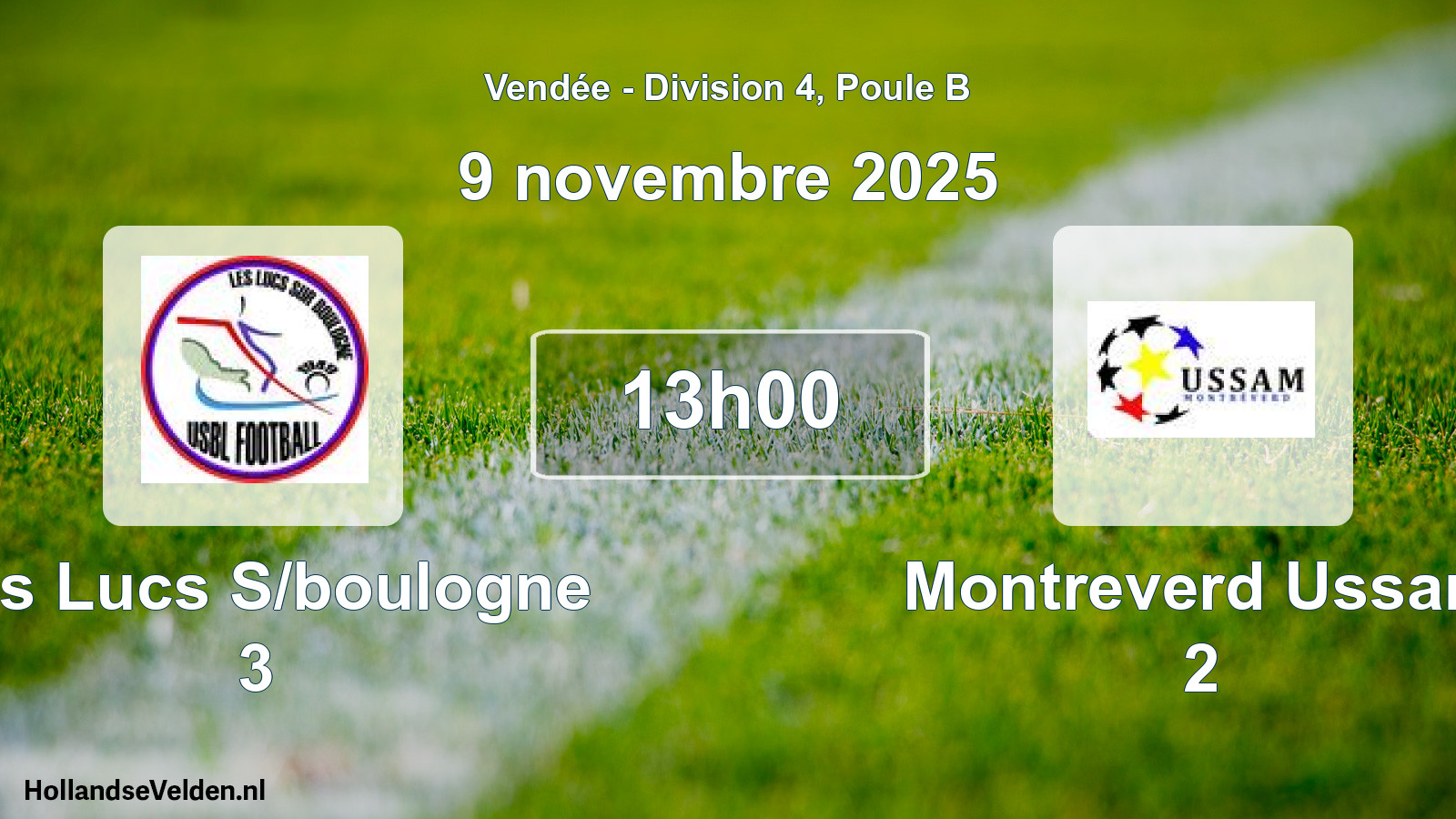 Geplande wedstrijd: Les Lucs S/boulogne 3 - Montreverd Ussam 2 (9 novembre 2025)