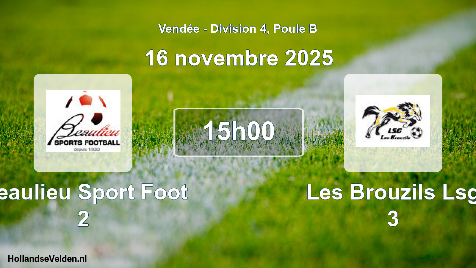 Geplande wedstrijd: Beaulieu Sport Foot 2 - Les Brouzils Lsg 3 (16 novembre 2025)