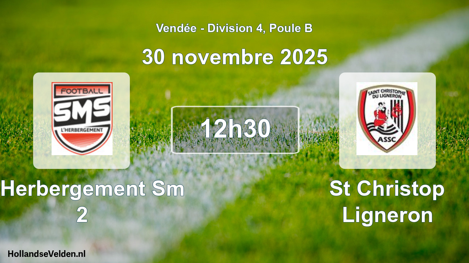 Scheduled Match: L Herbergement Sm 2 - St Christop Ligneron (30 November 2025)