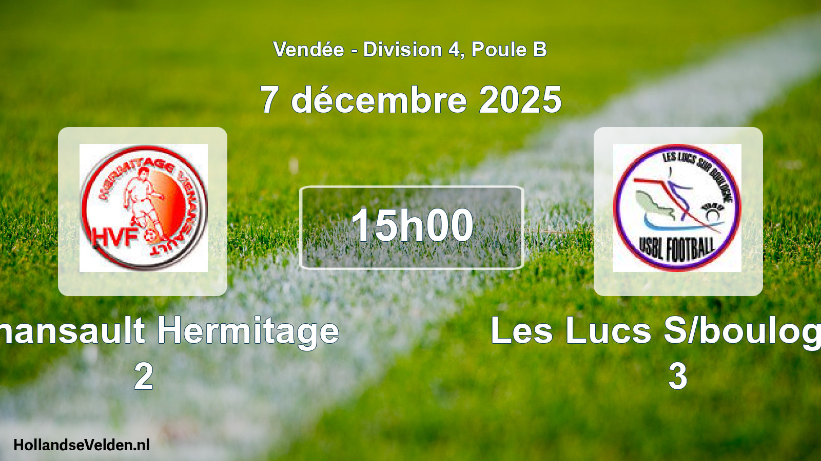 Geplande wedstrijd: Venansault Hermitage 2 - Les Lucs S/boulogne 3 (7 december 2025)