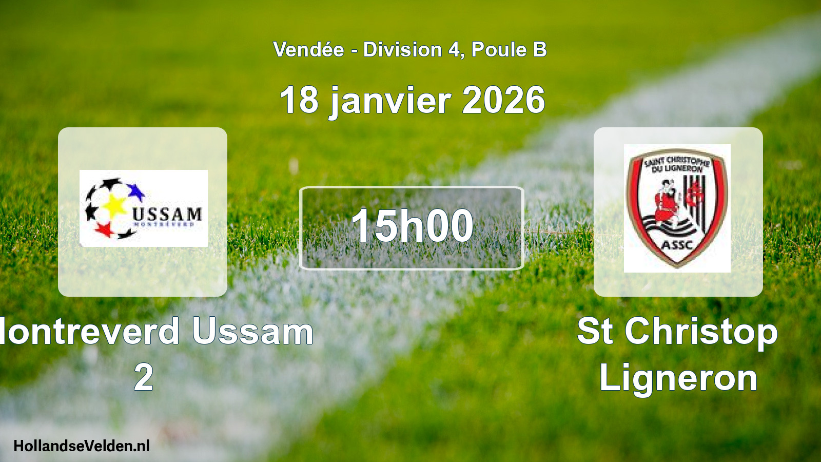 Scheduled Match: Montreverd Ussam 2 - St Christop Ligneron (18 January 2026)