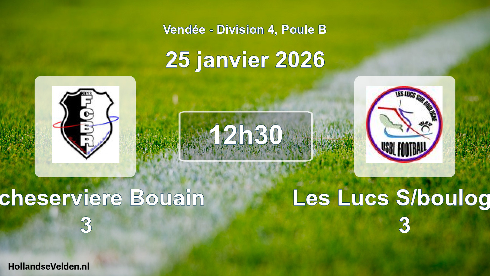 Scheduled Match: Rocheserviere Bouain 3 - Les Lucs S/boulogne 3 (25 January 2026)