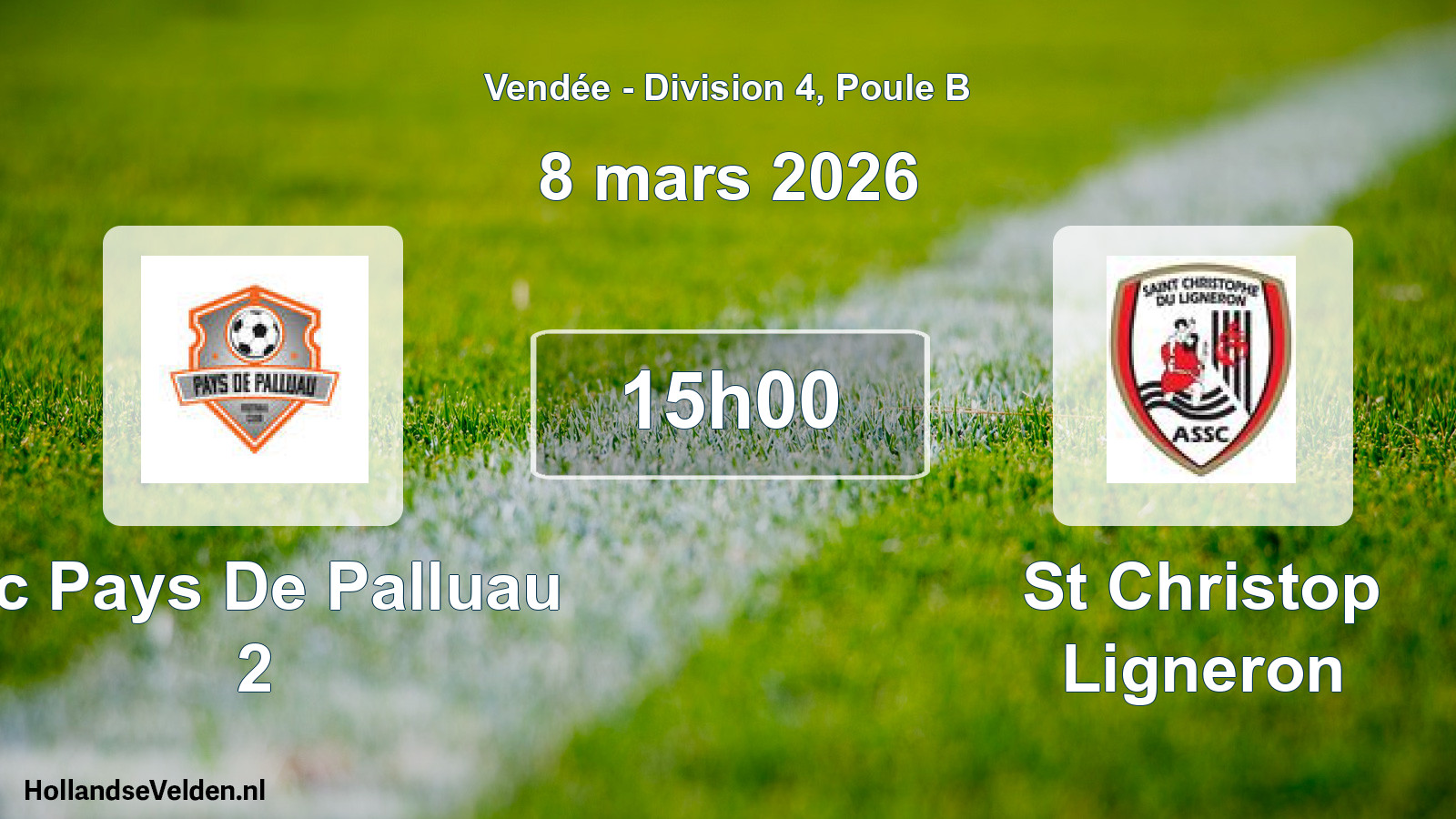 Scheduled Match: Fc Pays De Palluau 2 - St Christop Ligneron (8 March 2026)