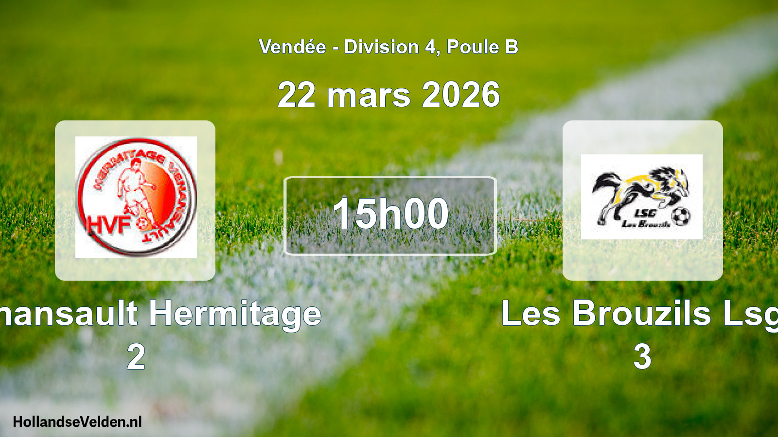 Geplande wedstrijd: Venansault Hermitage 2 - Les Brouzils Lsg 3 (22 mars 2026)