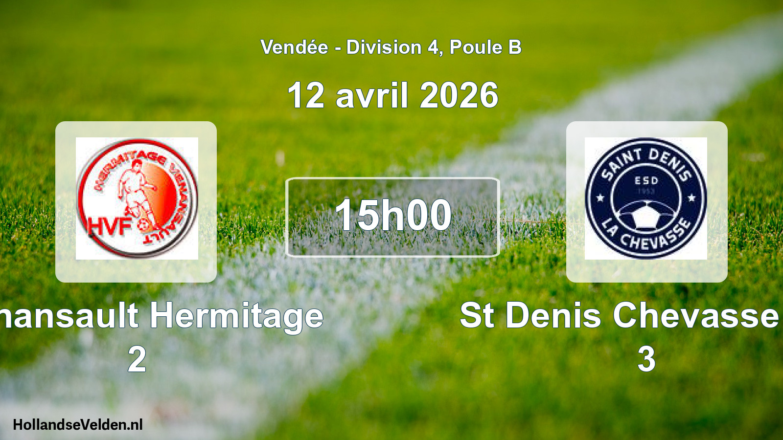 Geplande wedstrijd: Venansault Hermitage 2 - St Denis Chevasse Es 3 (12 april 2026)
