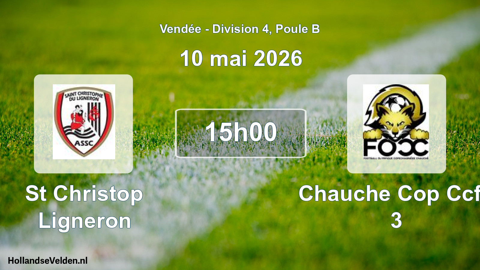 Geplande wedstrijd: St Christop Ligneron - Chauche Cop Ccfo 3 (10 mai 2026)