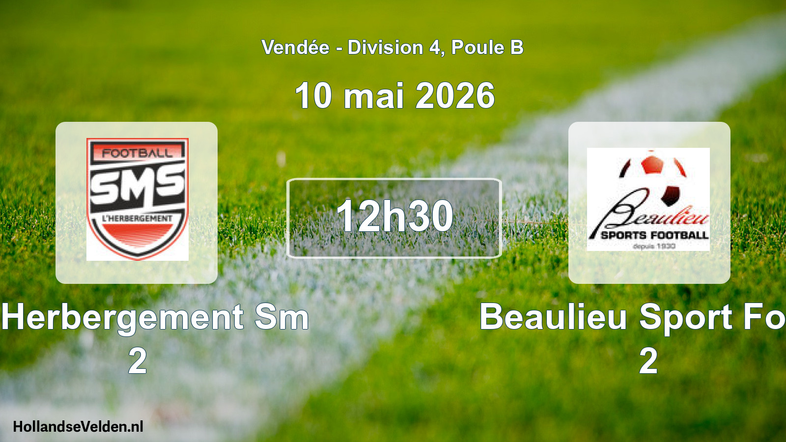 Geplande wedstrijd: L Herbergement Sm 2 - Beaulieu Sport Foot 2 (10 mai 2026)