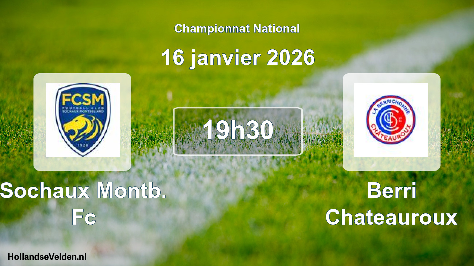 Geplande wedstrijd: Sochaux Montb. Fc - Berri Chateauroux (16 januari 2026)