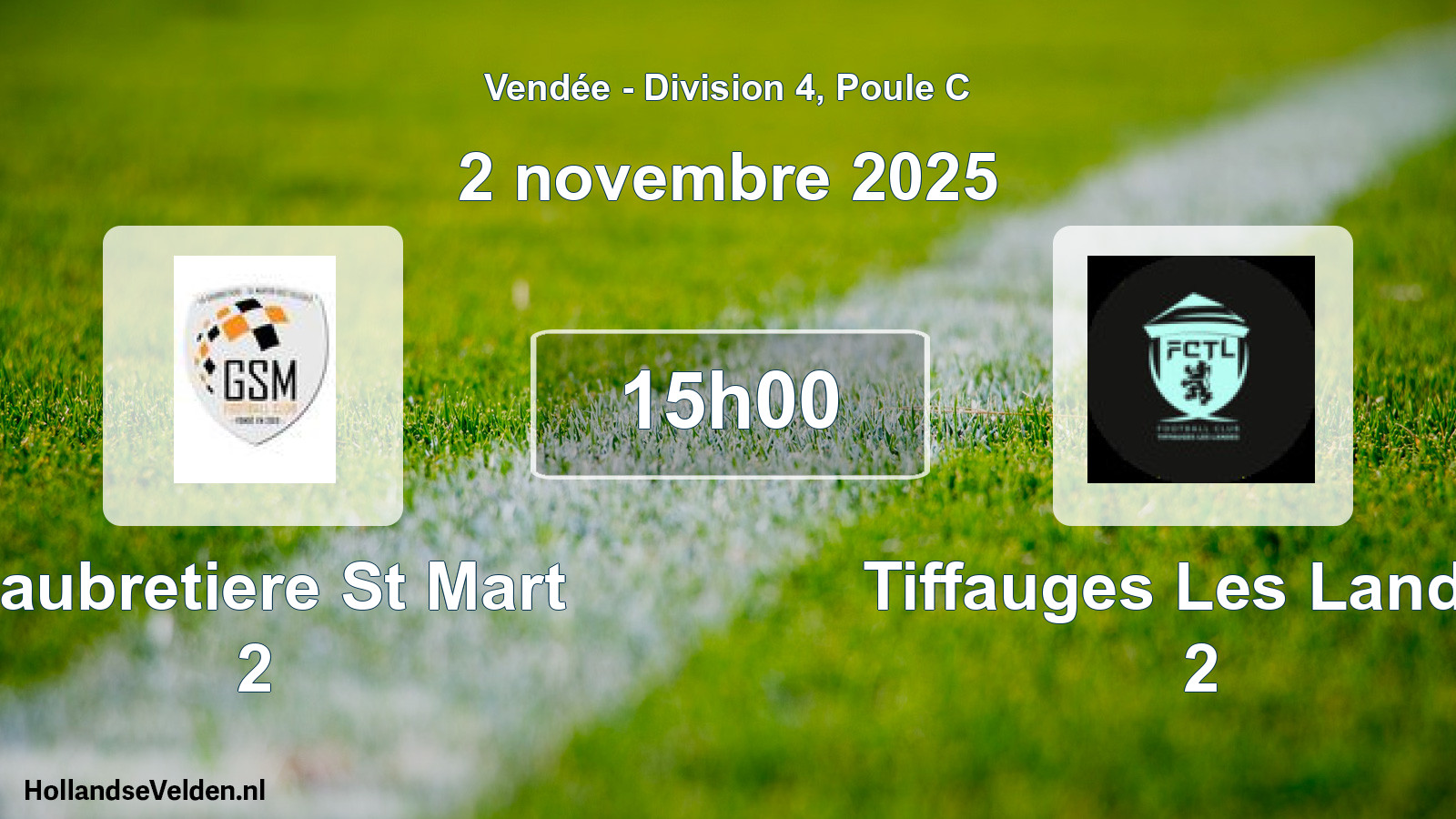 Geplande wedstrijd: Gaubretiere St Mart 2 - Tiffauges Les Landes 2 (2 novembre 2025)