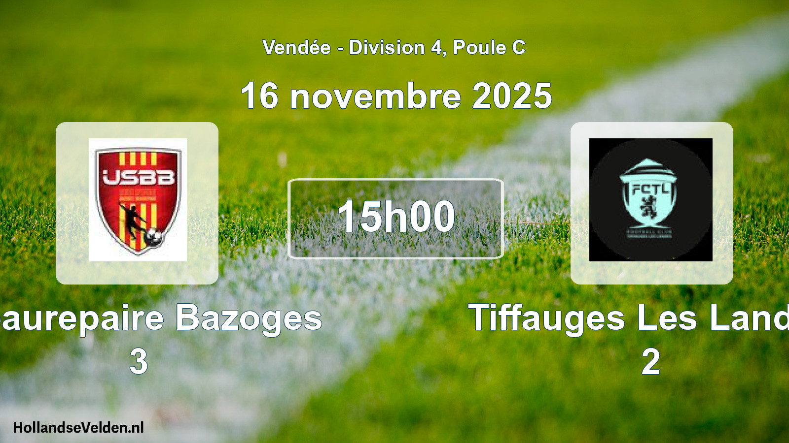 Scheduled Match: Beaurepaire Bazoges 3 - Tiffauges Les Landes 2 (16 November 2025)