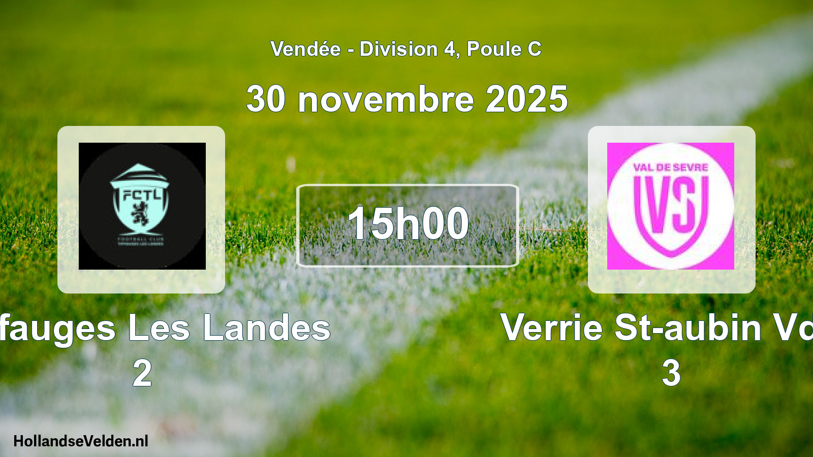 Scheduled Match: Tiffauges Les Landes 2 - Verrie St-aubin Vds 3 (30 November 2025)