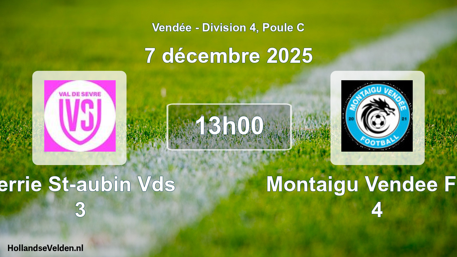 Scheduled Match: Verrie St-aubin Vds 3 - Montaigu Vendee Foot 4 (7 December 2025)