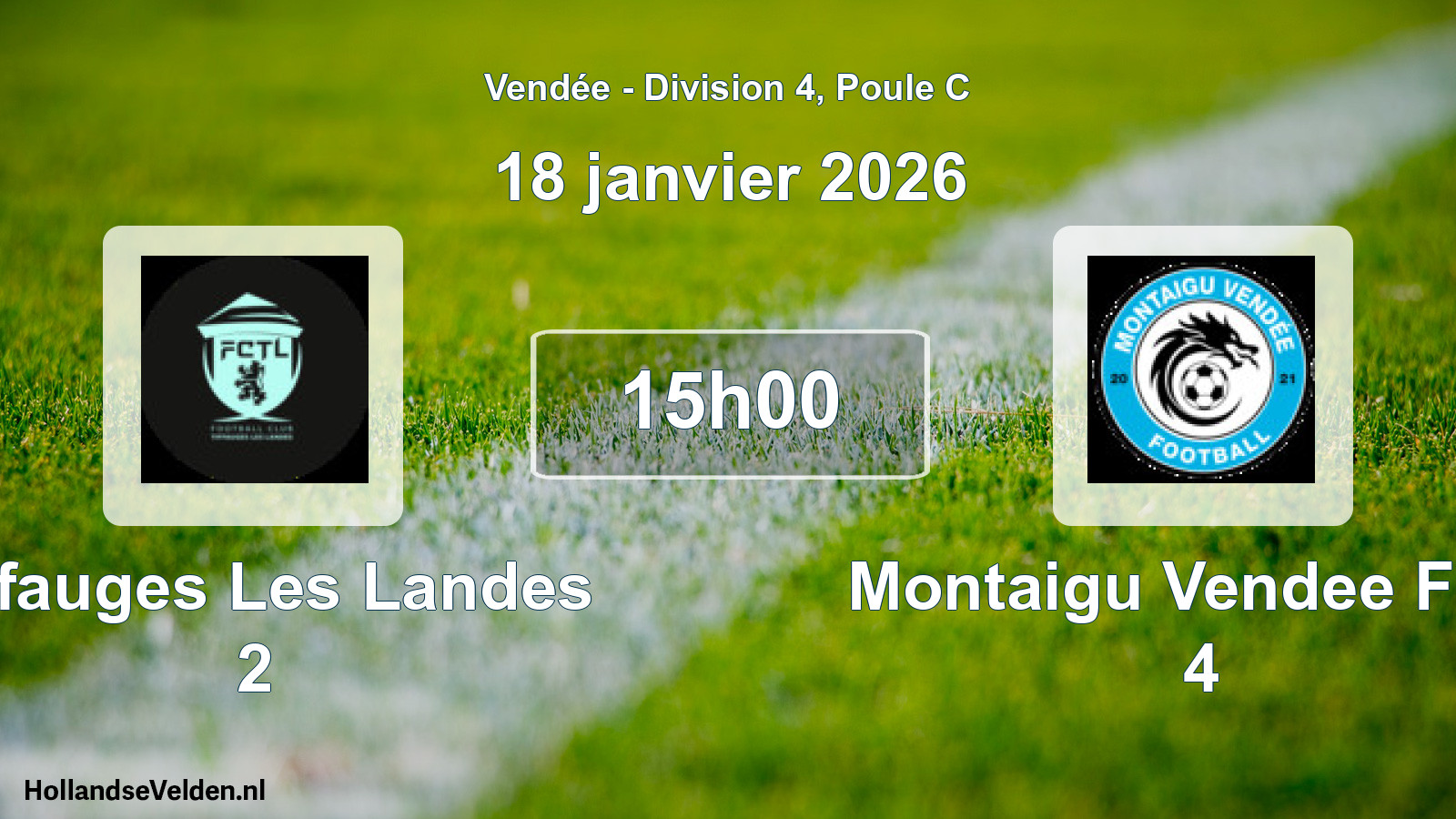 Scheduled Match: Tiffauges Les Landes 2 - Montaigu Vendee Foot 4 (18 January 2026)