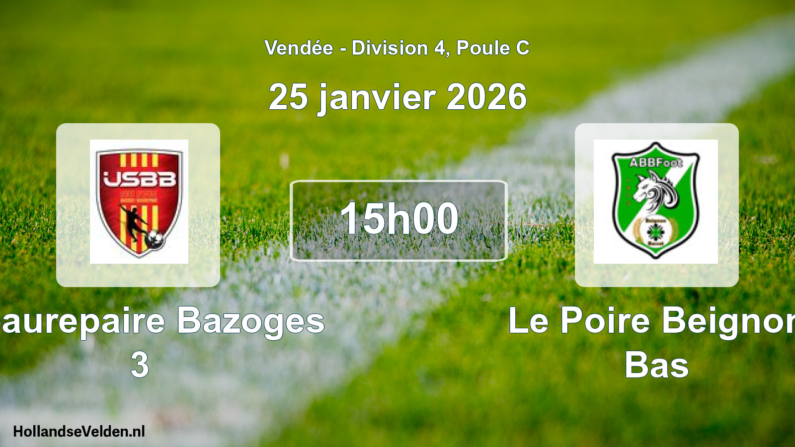 Geplande wedstrijd: Beaurepaire Bazoges 3 - Le Poire Beignon Bas (25 janvier 2026)