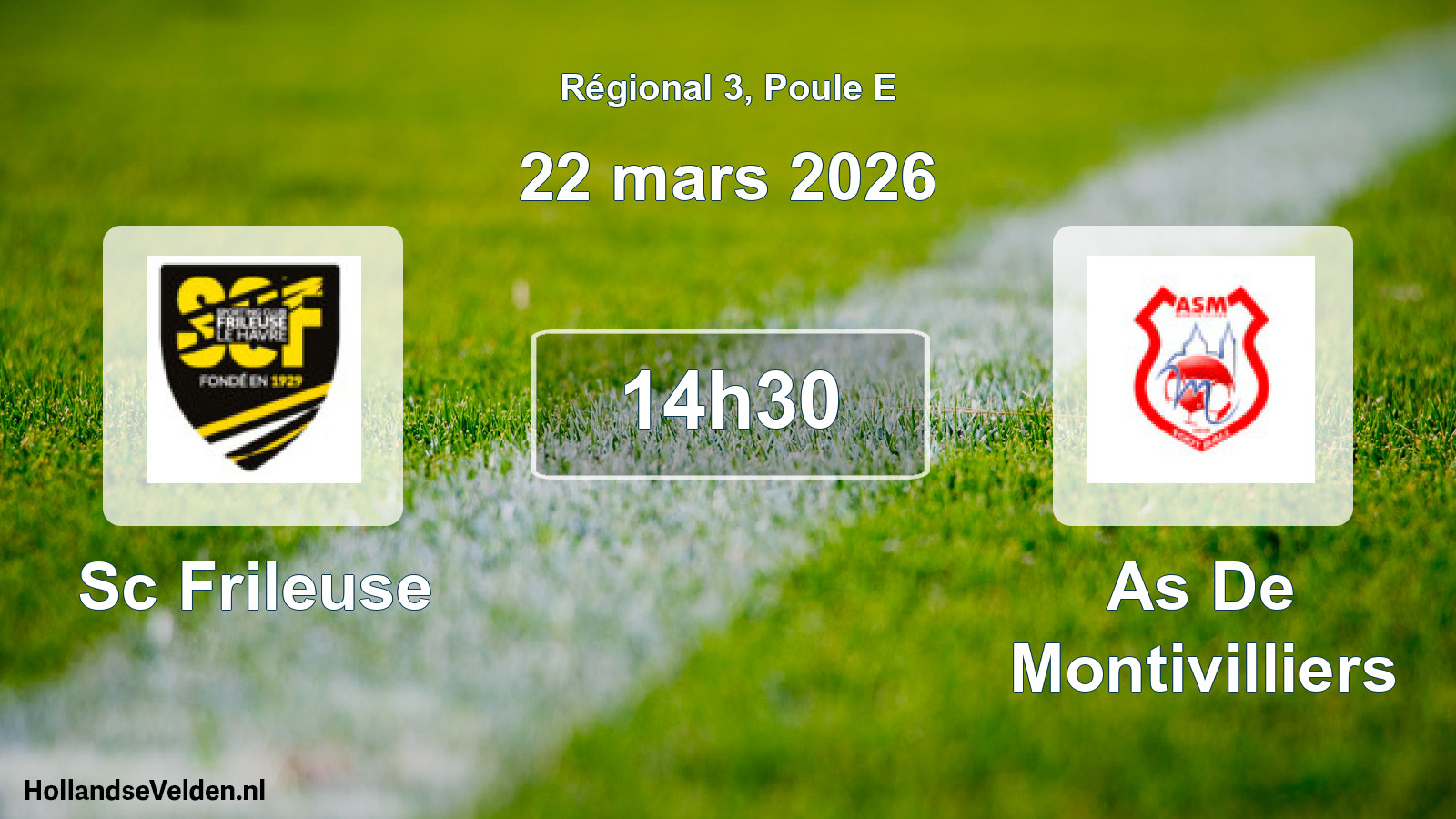 Geplande wedstrijd: Sc Frileuse - As De Montivilliers (22 mars 2026)