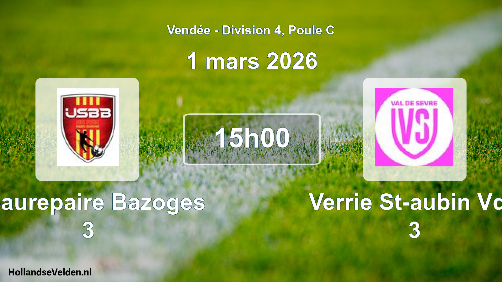 Geplande wedstrijd: Beaurepaire Bazoges 3 - Verrie St-aubin Vds 3 (1 mars 2026)